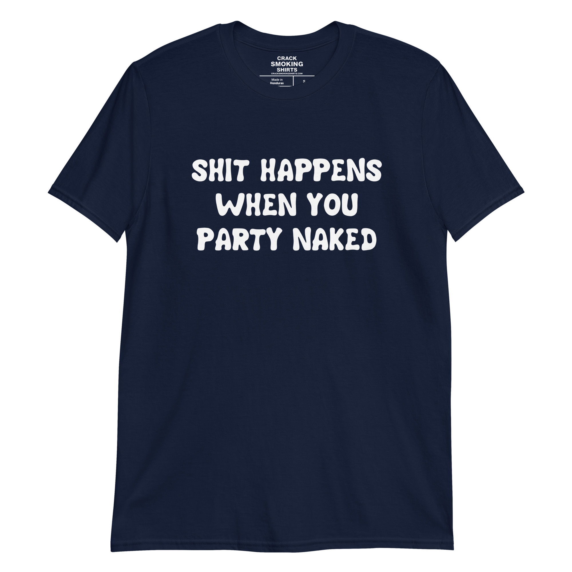 When You Party Naked T-Shirt